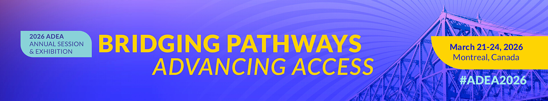 ADEA Annual Session & Exhibition | Be Inspired, Empower Tomorrow